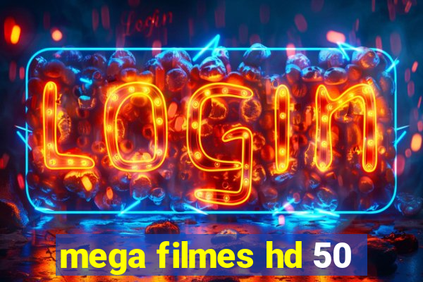 mega filmes hd 50